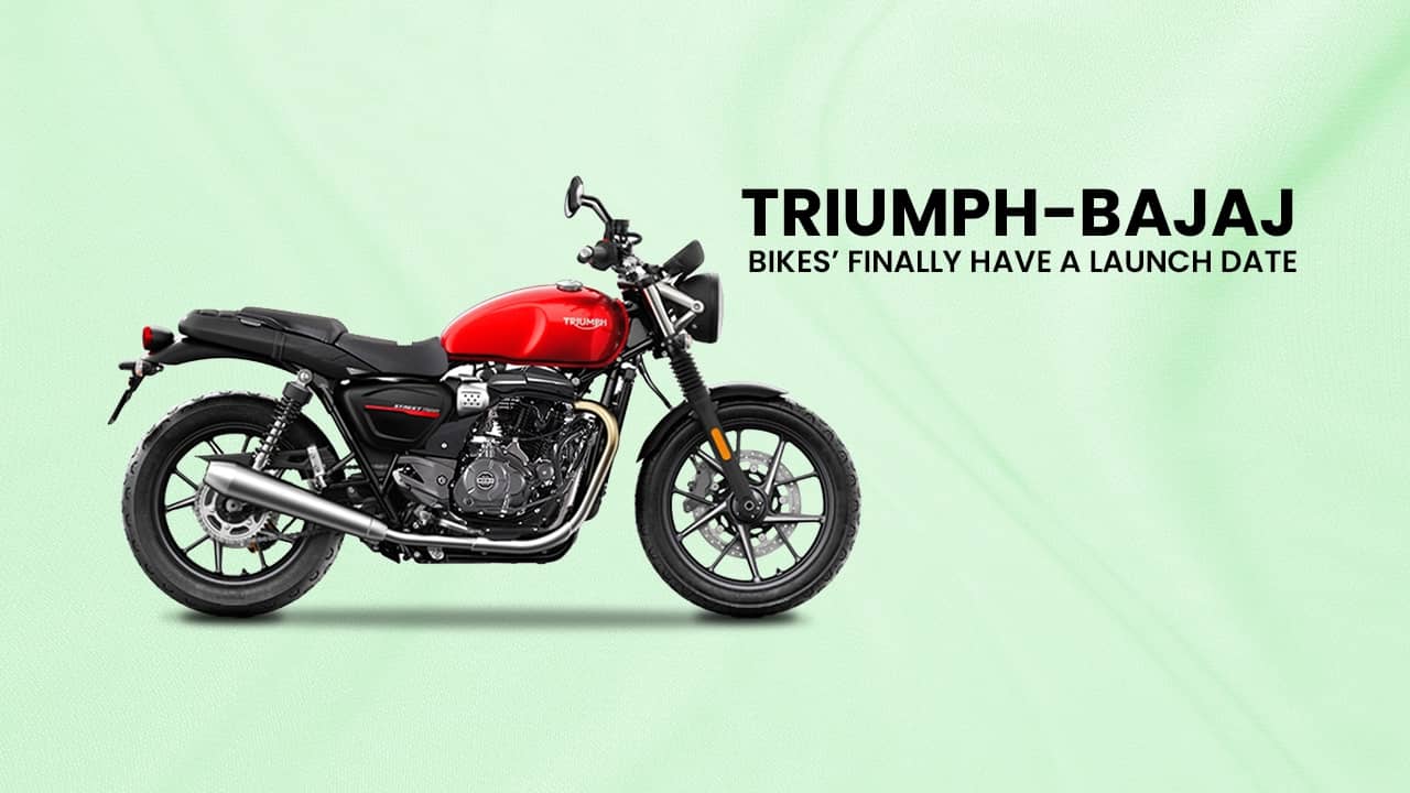 Triumph-Bajaj Bikes’ Finally Have A Launch Date