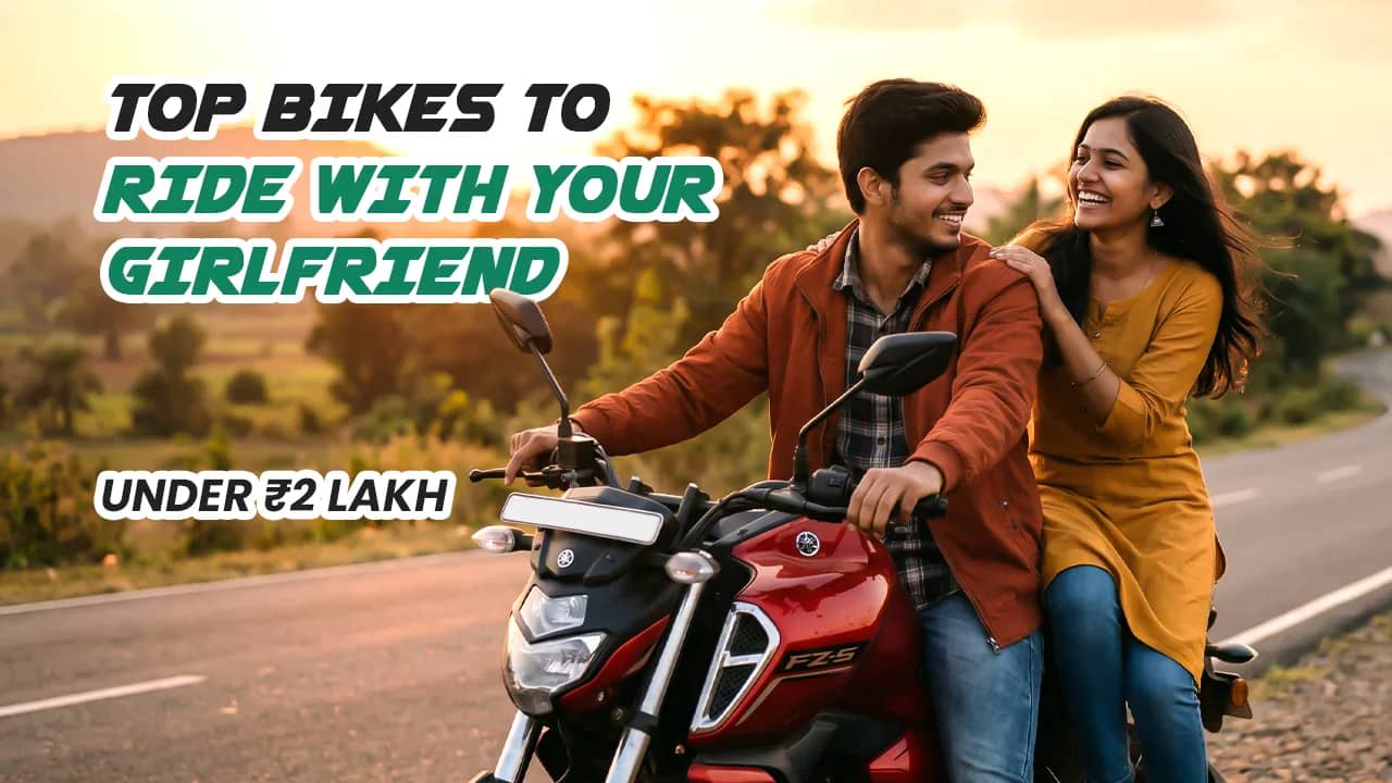 Top 5 Bikes to Ride with Your Girlfriend Under ₹2 Lakh