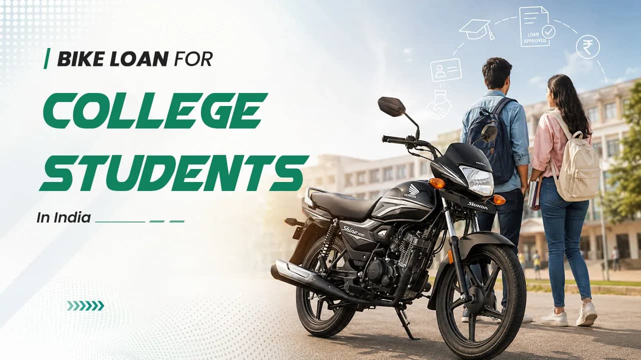 Can College Students Get a Bike Loan in India? Here's What Actually Works