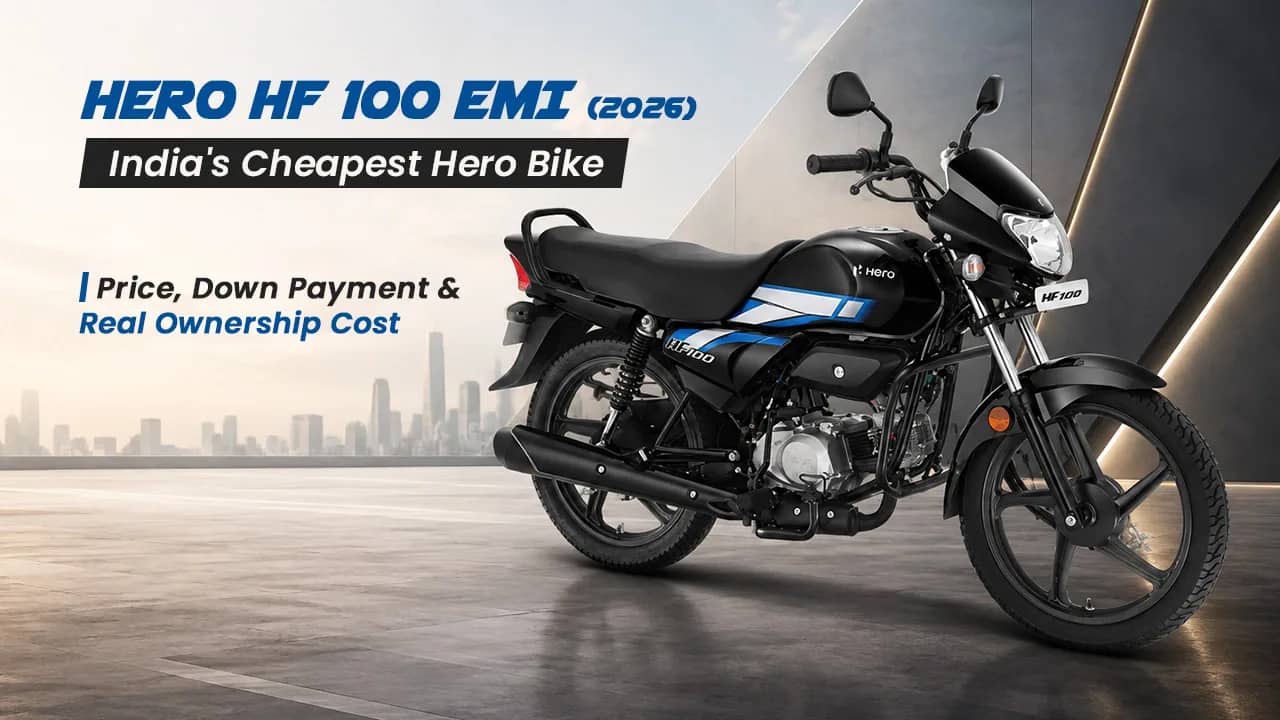 Hero HF 100 EMI (2026): India's Cheapest Hero Bike — Price, Down Payment & Real Ownership Cost
