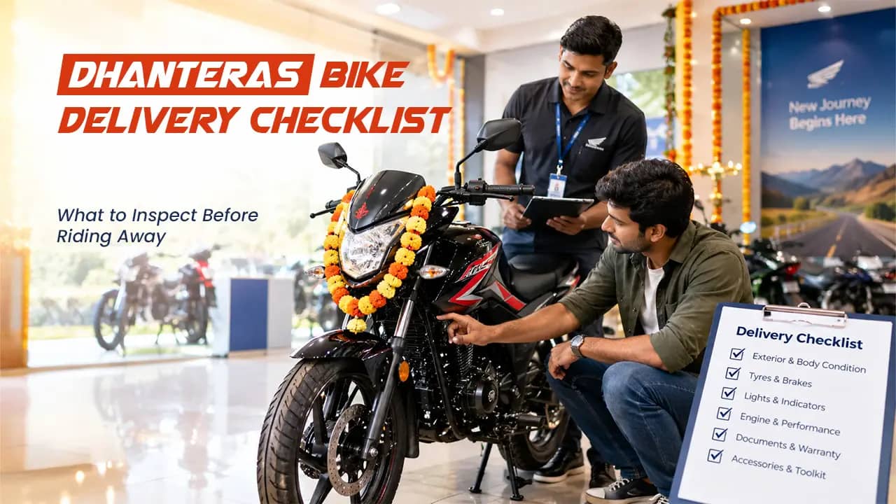 Dhanteras Bike Delivery Checklist: What to Inspect Before Riding Away