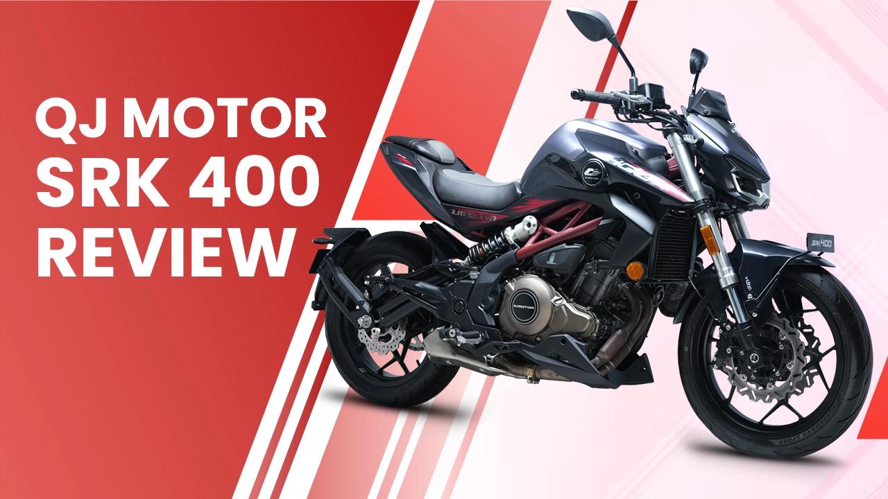 QJ Motor SRK 400 Review: Chill And Friendly