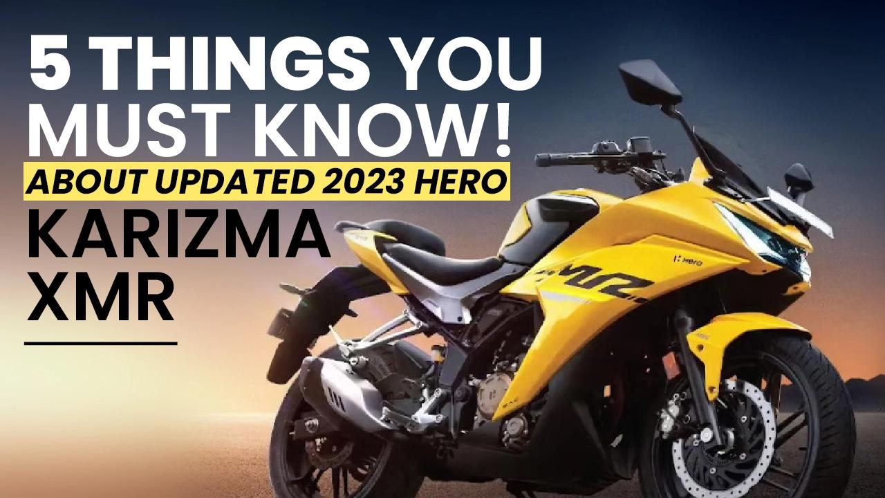 Updated 2023 Hero Karizma XMR: 5 Things You Must Know!
