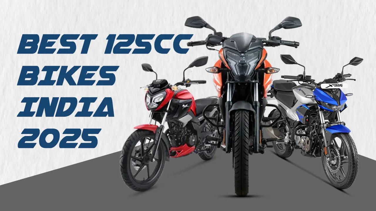 Beyond Commuting: Best Feature-Packed 125cc Motorcycles in India (2025 Edition)
