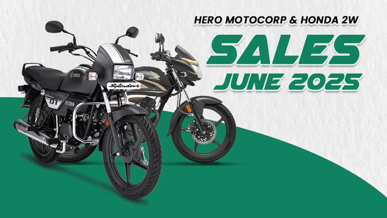 Hero MotoCorp & Honda 2W Sales June 2025: YoY Growth vs. Decline | India Auto Sales