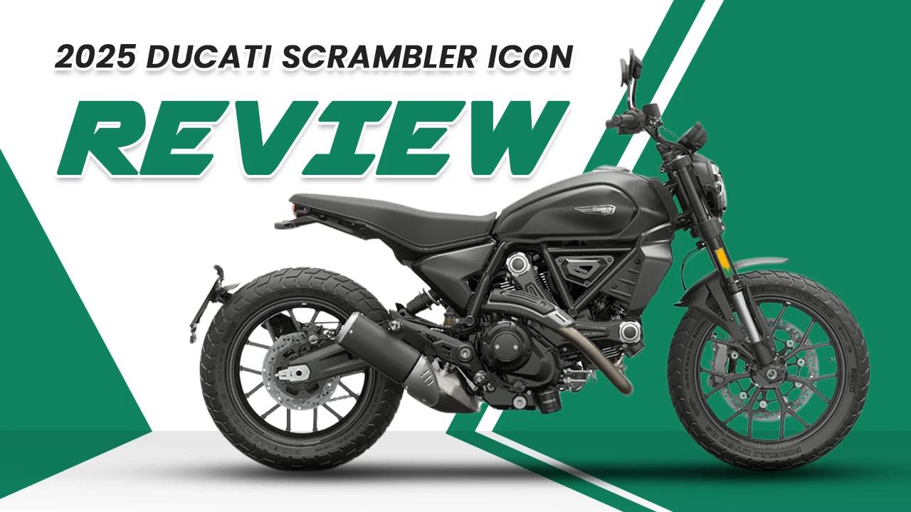 2025 Ducati Scrambler Icon Review – Sleek, Tech-Rich Ride