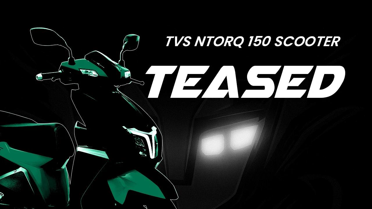 TVS Ntorq 150 Scooter Teased: Global Unveil on 1 September