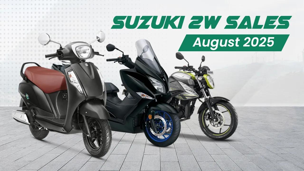 Suzuki 2W Sales August 2025 Grow 8.72% YoY – Access, Burgman, Gixxer