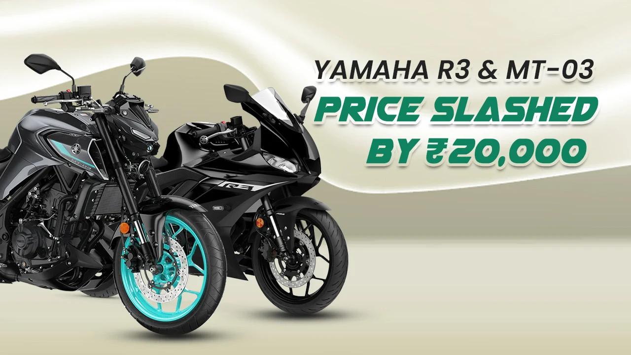 Yamaha R3 & MT-03 Price Slashed by ₹20,000 in India