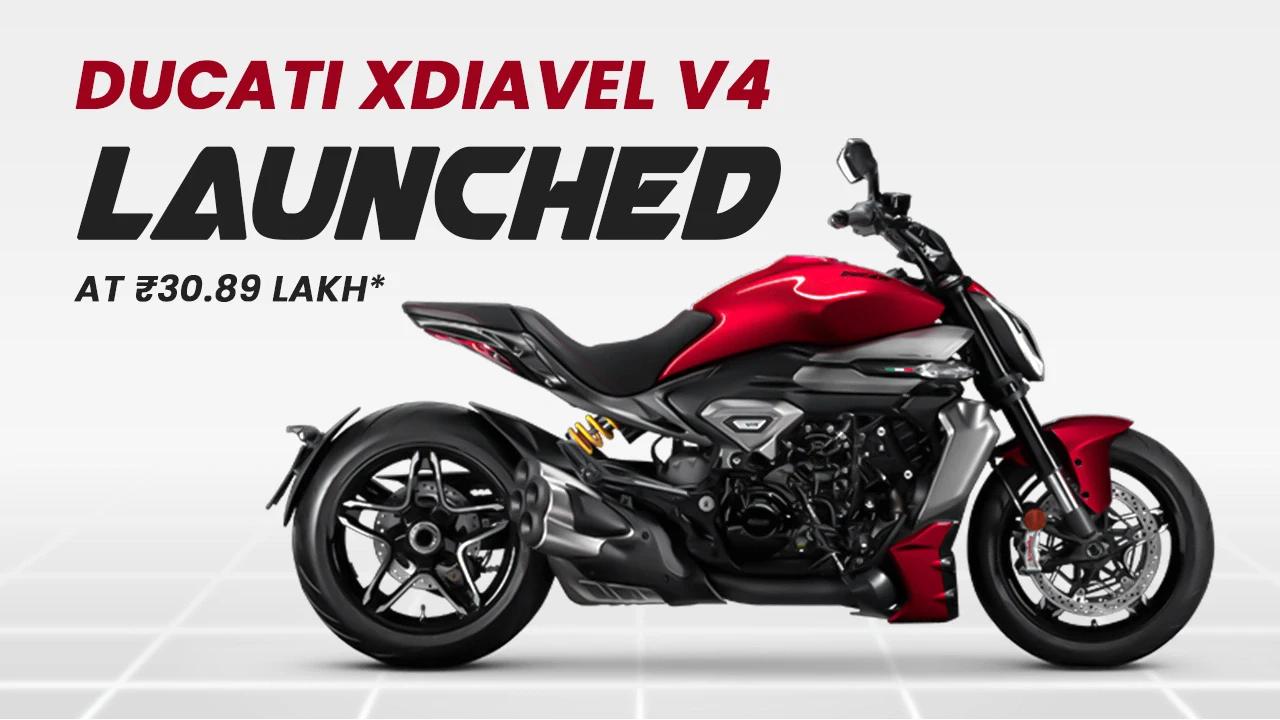 Ducati XDiavel V4 Launched in India — Rs. 30.89 Lakh Beast