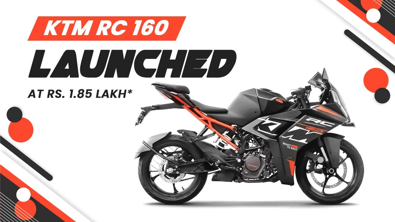 KTM RC 160 Launched in India at Rs. 1.85 Lakh – Specs & Review