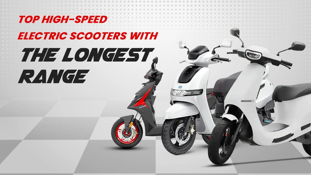 Top 7 High-Speed Electric Scooters with the Longest Range (Real-World Tested)