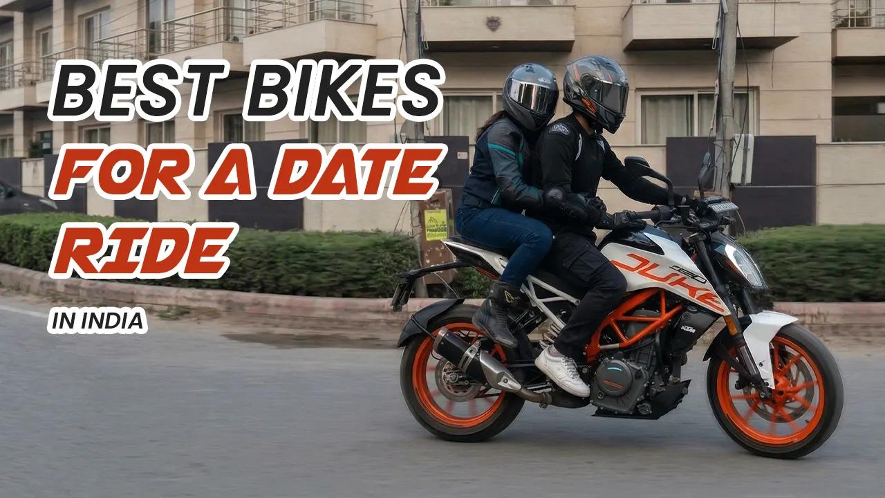 Best Bikes for a Date Ride in India — 2026 Guide