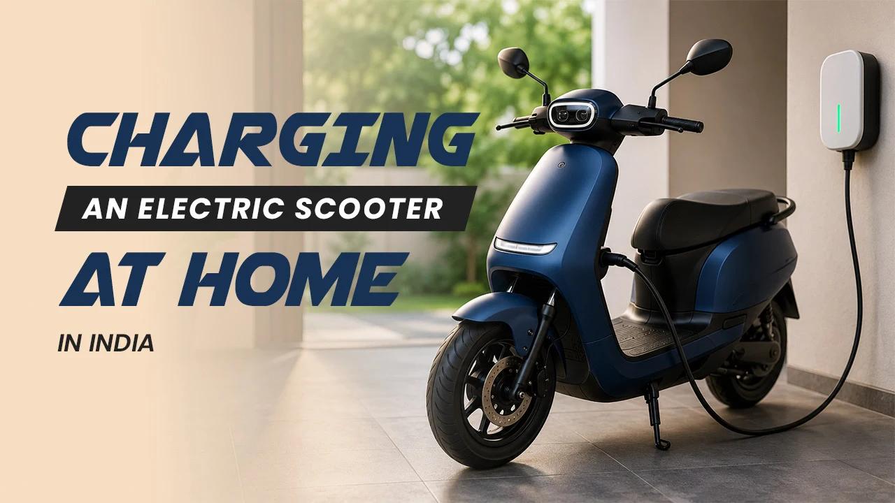 The Real Cost of Charging an Electric Scooter at Home in India in 2026