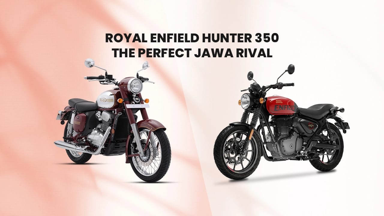 Royal Enfield Hunter 350: The Perfect Jawa Rival? Royal Enfield Hunter 350: The Perfect Jawa Rival?
