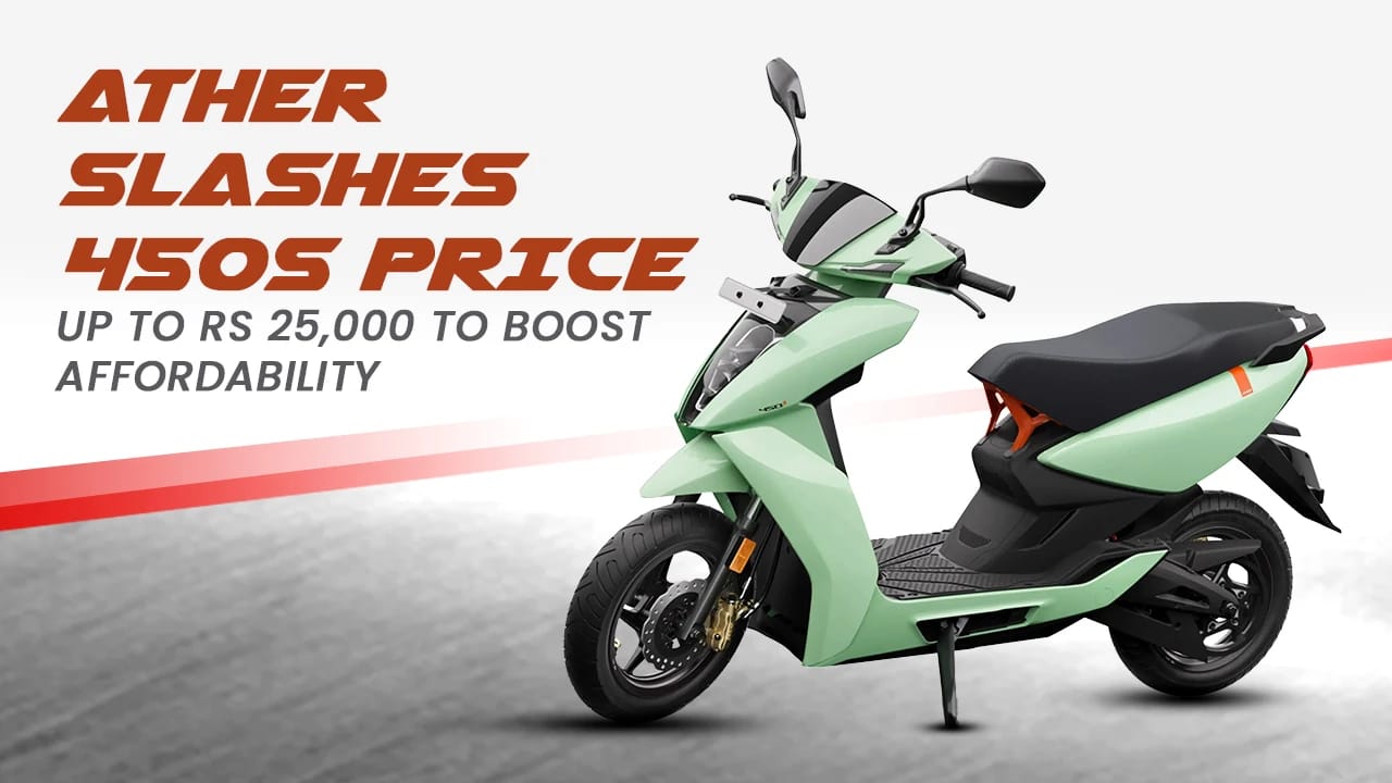 Ather Slashes 450S Price by Up to Rs 25,000 to Boost Affordability