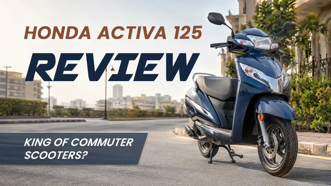 Honda Activa 125 Review: King of Commuter Scooters?