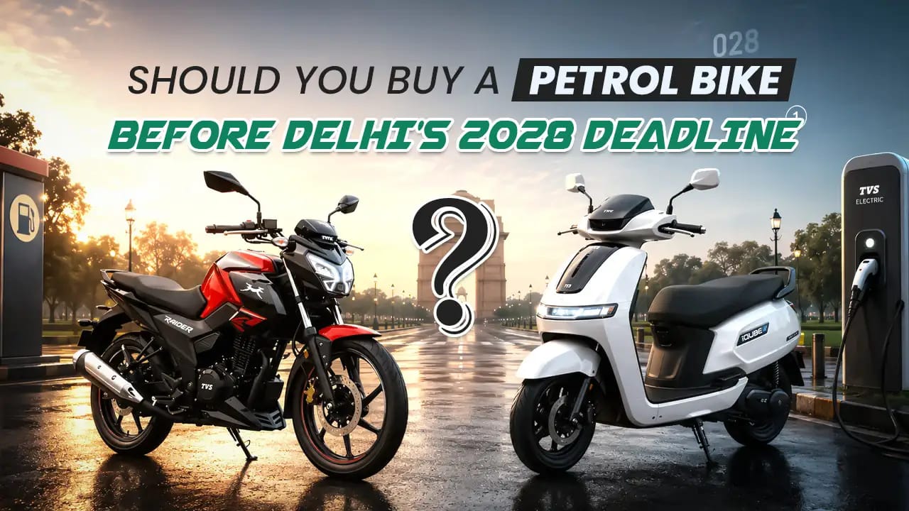 Should You Buy a Petrol Bike Before Delhi's 2028 Deadline? Here's the Real Math