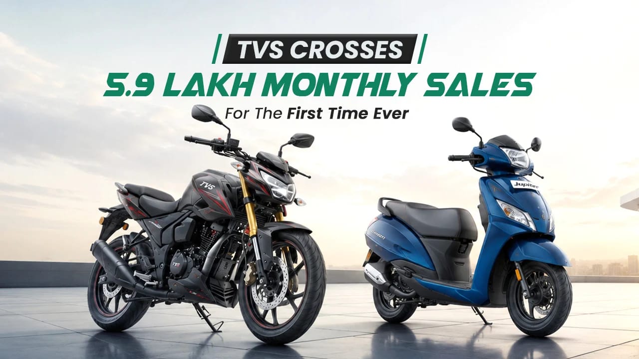 TVS Crosses 5.9 Lakh Monthly Sales for the First Time Ever — What's Driving It?