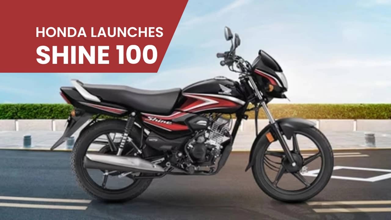 Honda Launches Shine 100 For An Introductory Price Of Rs 64,900 Honda Launches Shine 100 For An Introductory Price Of Rs 64,900
