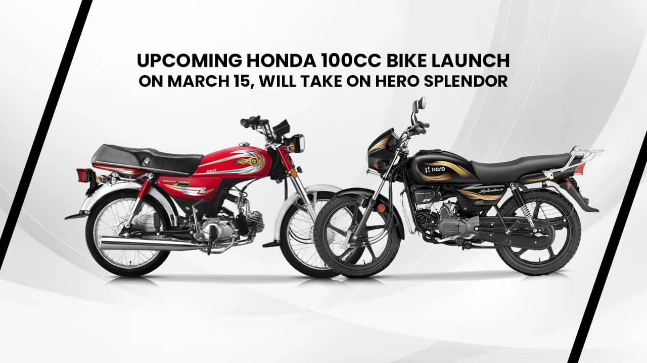 Upcoming Honda 100cc bike launch on March 15, will take on Hero Splendor Upcoming Honda 100cc bike launch on March 15, will take on Hero Splendor
