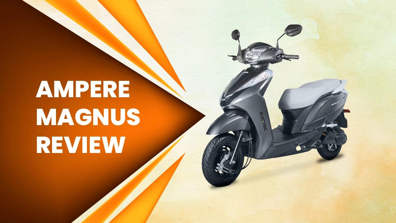 Ampere Magnus Review: Affordable, but is it good enough? Ampere Magnus Review: Affordable, but is it good enough?