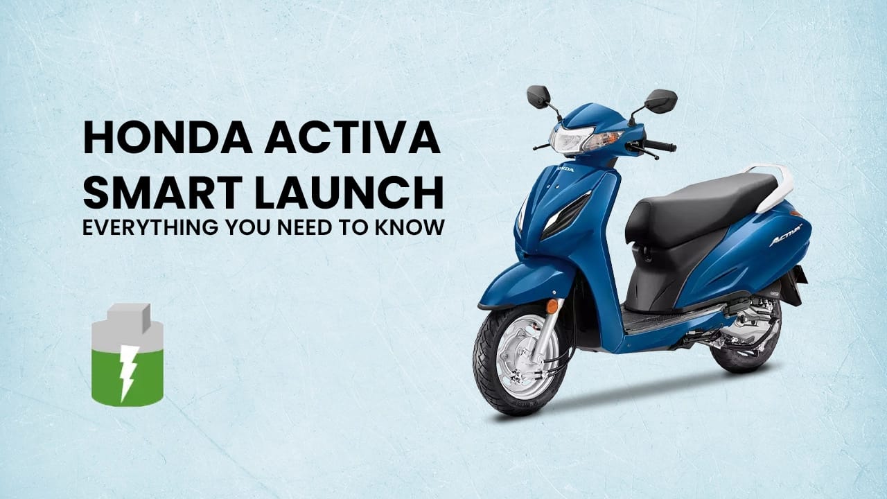 Honda Activa Smart Launch: Everything You Need To Know Honda Activa Smart Launch: Everything You Need To Know
