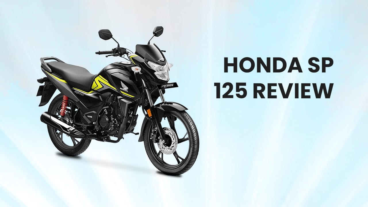 New Honda SP 125 Review: Likeable & Friendly New Honda SP 125 Review: Likeable & Friendly