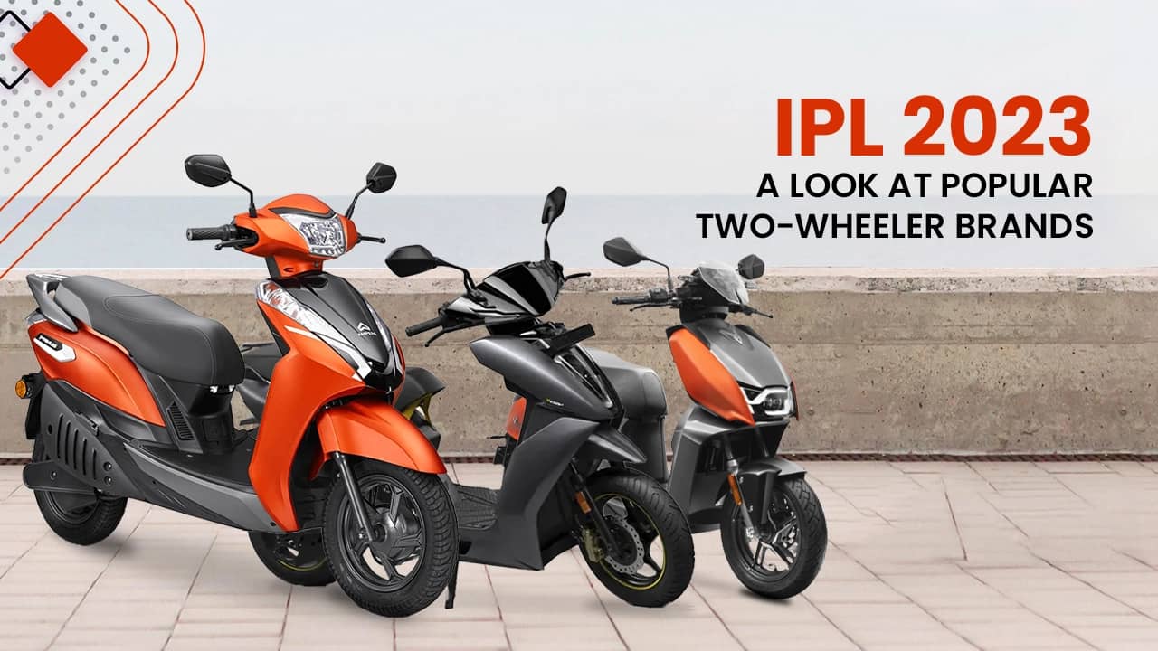 IPL 2023: Two-wheeler Brands That Made Their Mark IPL 2023: Two-wheeler Brands That Made Their Mark
