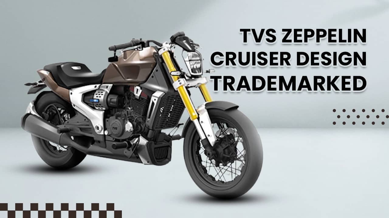 TVS Zeppelin Cruiser Design Trademarked TVS Zeppelin Cruiser Design Trademarked