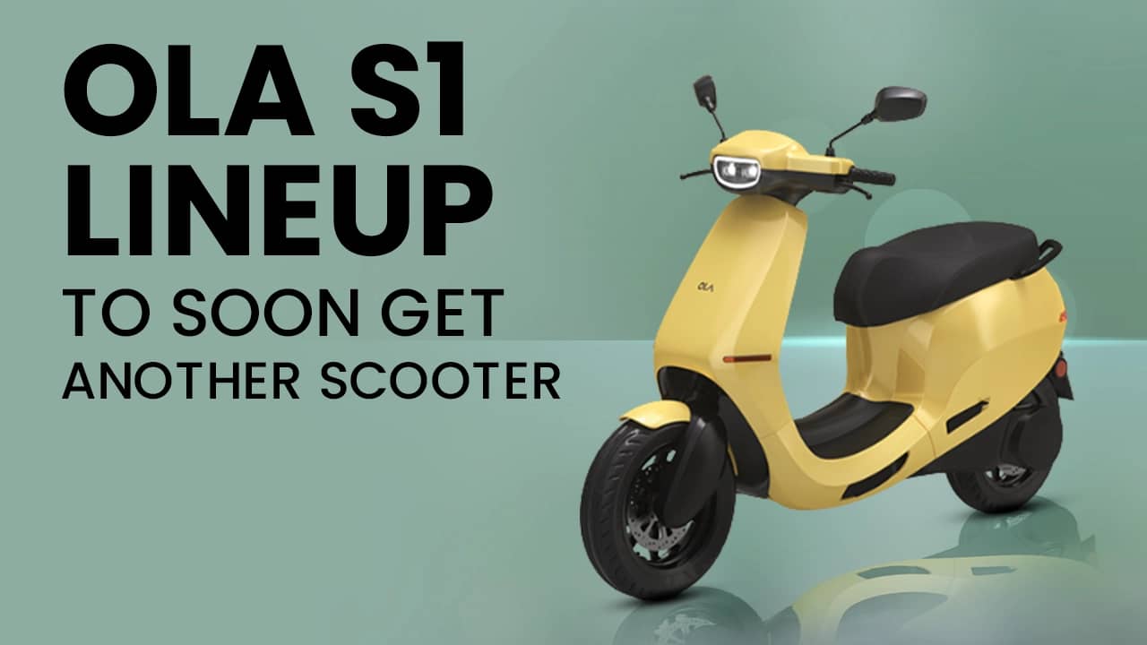 Ola S1 LineupTo Soon Get Another Scooter Ola S1 LineupTo Soon Get Another Scooter