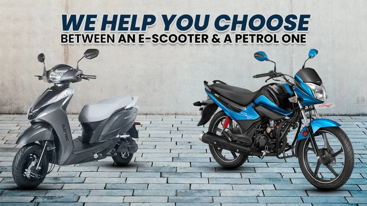 60-70km Daily Commute? We Help You Choose Between An E-scooter & A Petrol One 60-70km Daily Commute? We Help You Choose Between An E-scooter & A Petrol One