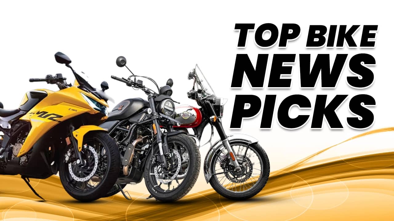 Top Bike News Picks This Week: From New Launches To Latest Updates Top Bike News Picks This Week: From New Launches To Latest Updates