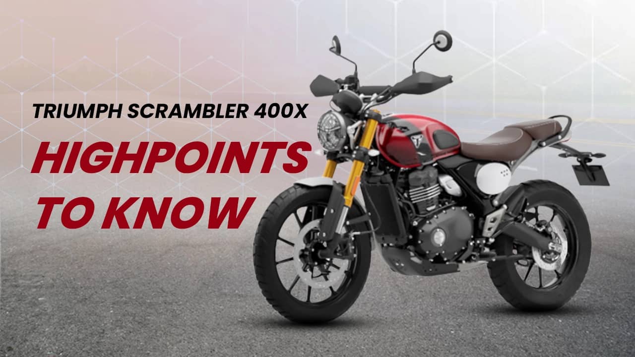 Planning To Book Triumph Scrambler 400X? Here Top 7 Things To Know About It Planning To Book Triumph Scrambler 400X? Here Top 7 Things To Know About It