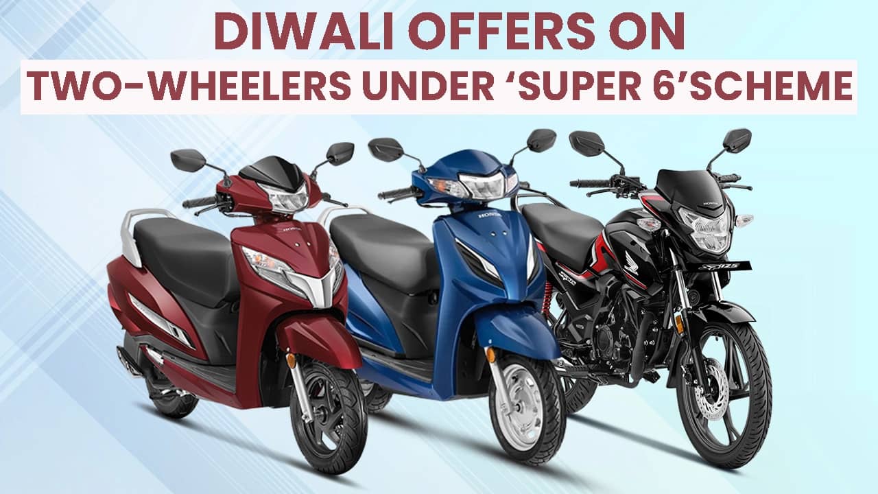 Diwali Offers On Honda Shine SP125, Activa 6G, Activa 125And Other Two-wheelers Under ‘Super 6’Scheme Diwali Offers On Honda Shine SP125, Activa 6G, Activa 125And Other Two-wheelers Under ‘Super 6’Scheme