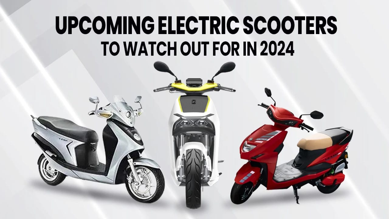 Upcoming Electric Scooters To Watch Out For In 2024 Upcoming Electric Scooters To Watch Out For In 2024