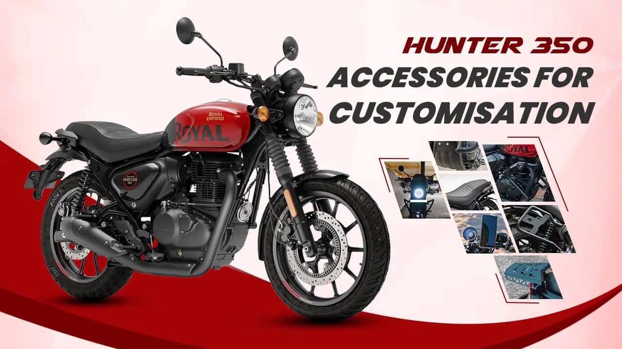 Top Royal Enfield Hunter 350 Accessories for Customisation Top Royal Enfield Hunter 350 Accessories for Customisation