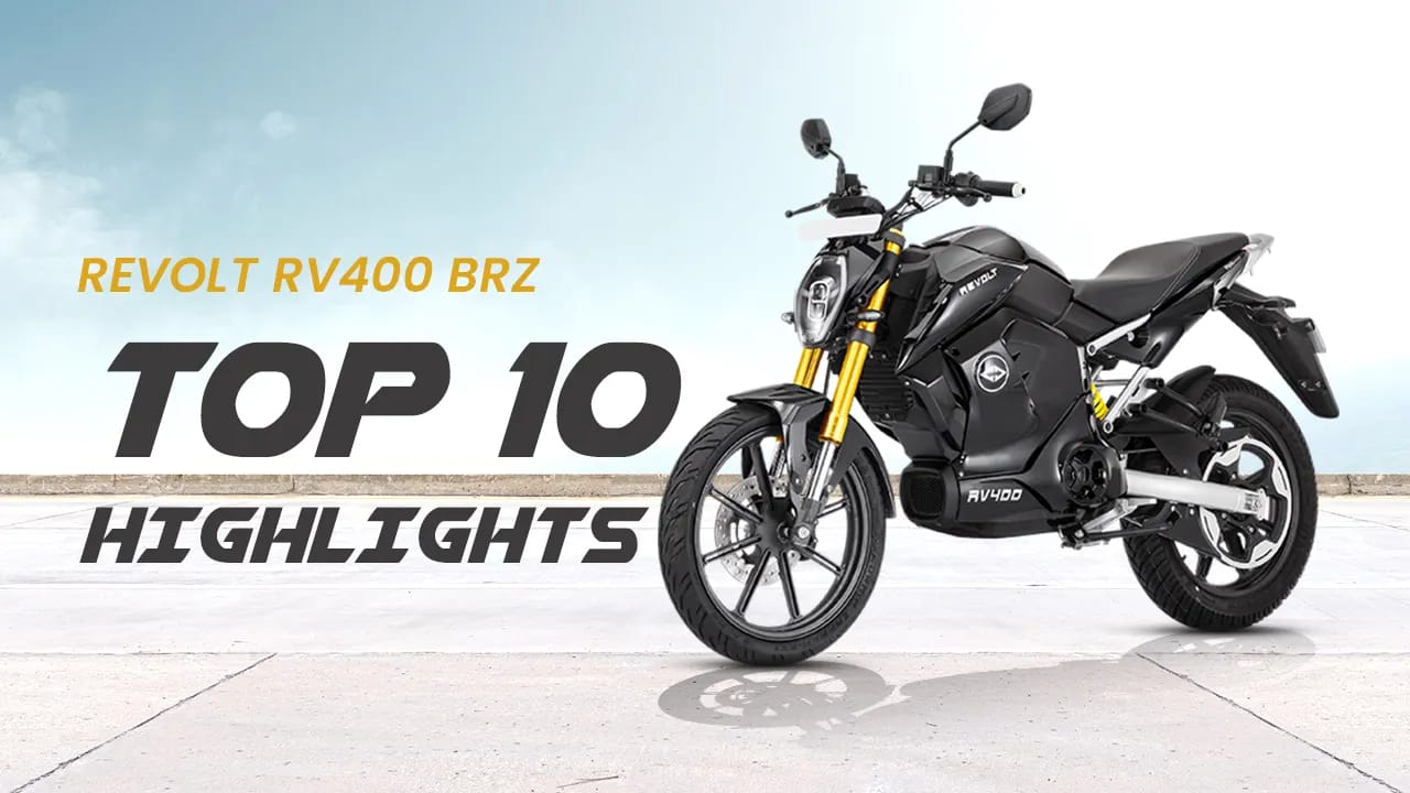 Revolt RV400 BRZ: Top 10 Highlights To Know About The Affordable Electric Bike Revolt RV400 BRZ: Top 10 Highlights To Know About The Affordable Electric Bike