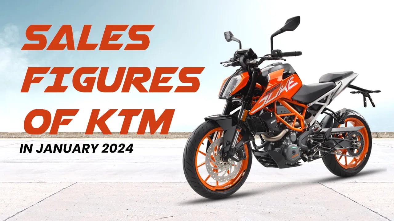 Sales Figures Of KTM In January 2024: Increase In MoM, Decrease In YoY Numbers Sales Figures Of KTM In January 2024: Increase In MoM, Decrease In YoY Numbers