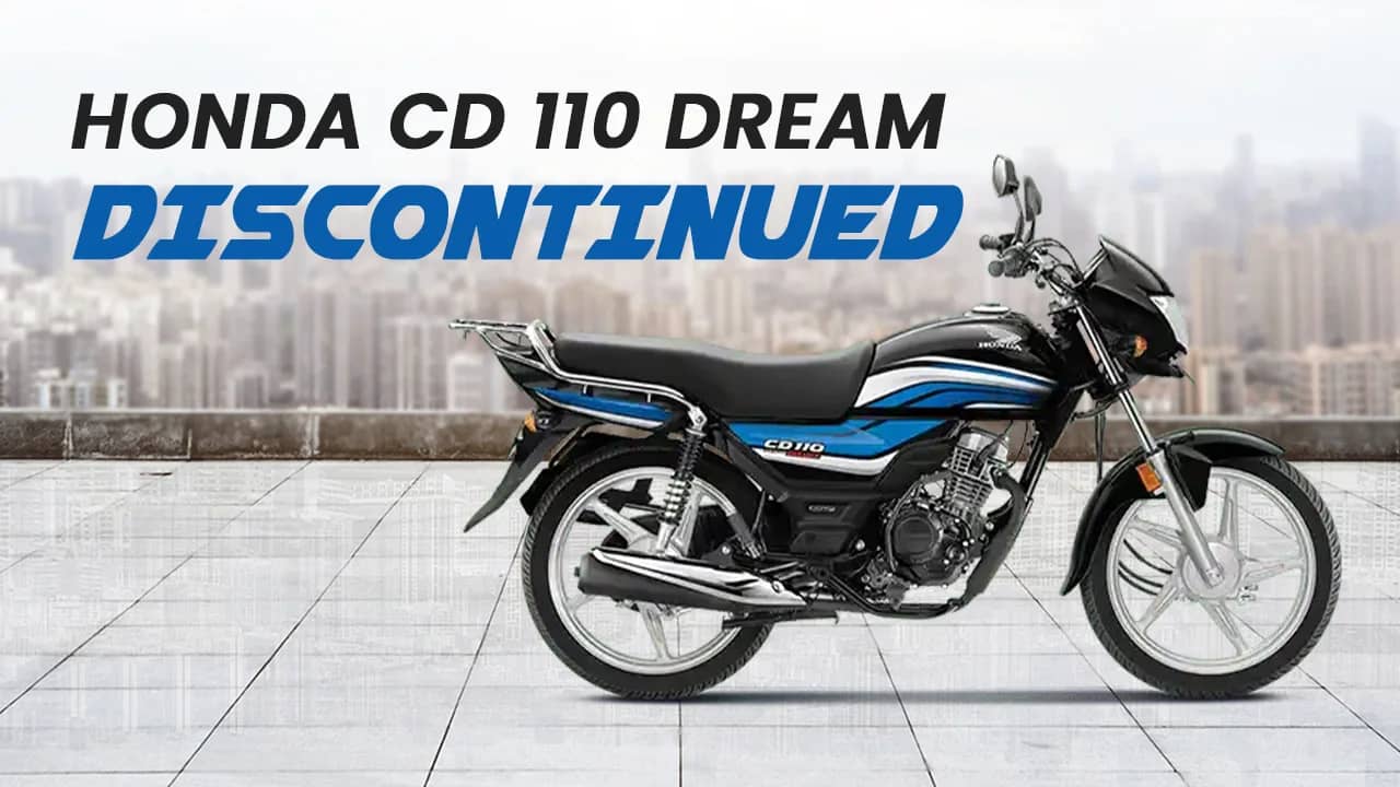 Honda CD 110 Dream Discontinued: Shine 100 Takes the Spotlight Honda CD 110 Dream Discontinued: Shine 100 Takes the Spotlight