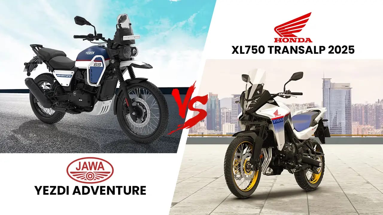 Yezdi Adventure vs Honda XL750 Transalp 2025: Adventure Bike Showdown Yezdi Adventure vs Honda XL750 Transalp 2025: Adventure Bike Showdown