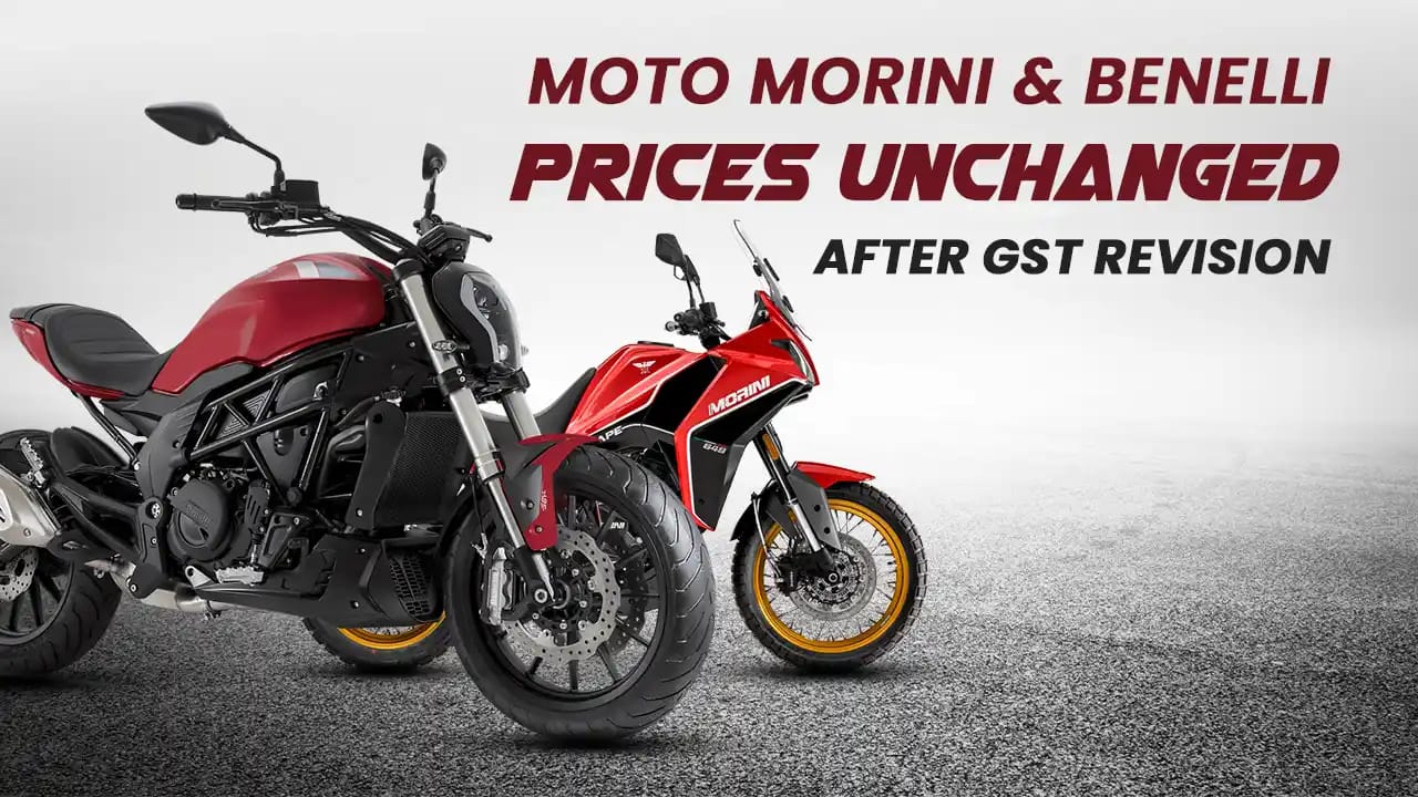 Moto Morini & Benelli Prices Hold Steady Post GST Hike Moto Morini & Benelli Prices Hold Steady Post GST Hike