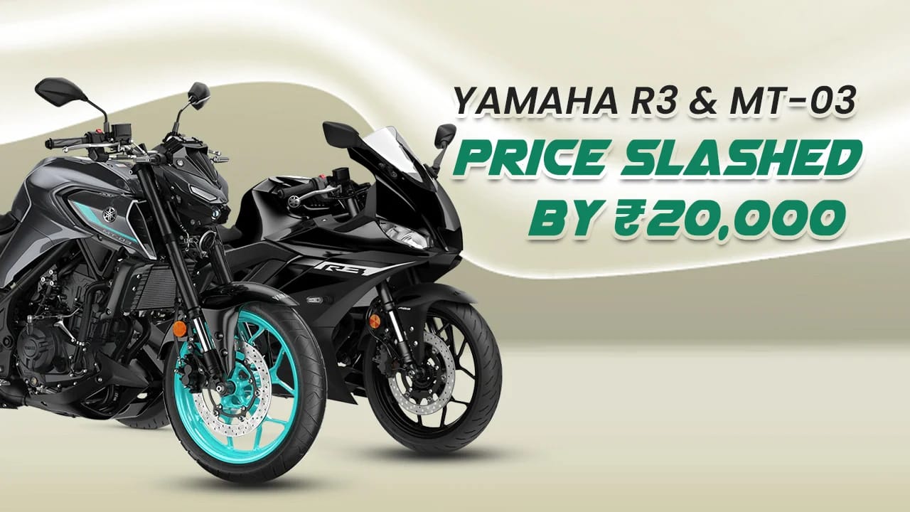 Yamaha R3 & MT-03 Price Slashed by ₹20,000 in India Yamaha R3 & MT-03 Price Slashed by ₹20,000 in India