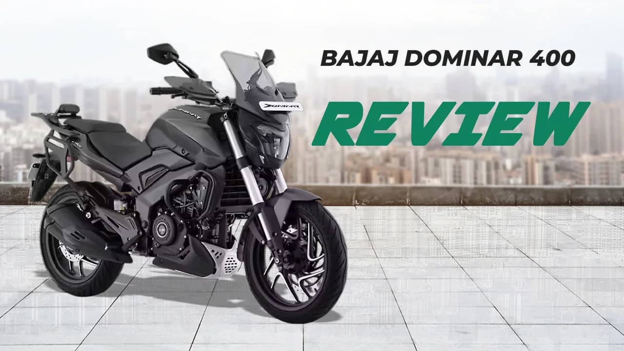 Bajaj Dominar 400 Review: Everyday Cruiser for Indian Roads Bajaj Dominar 400 Review: Everyday Cruiser for Indian Roads
