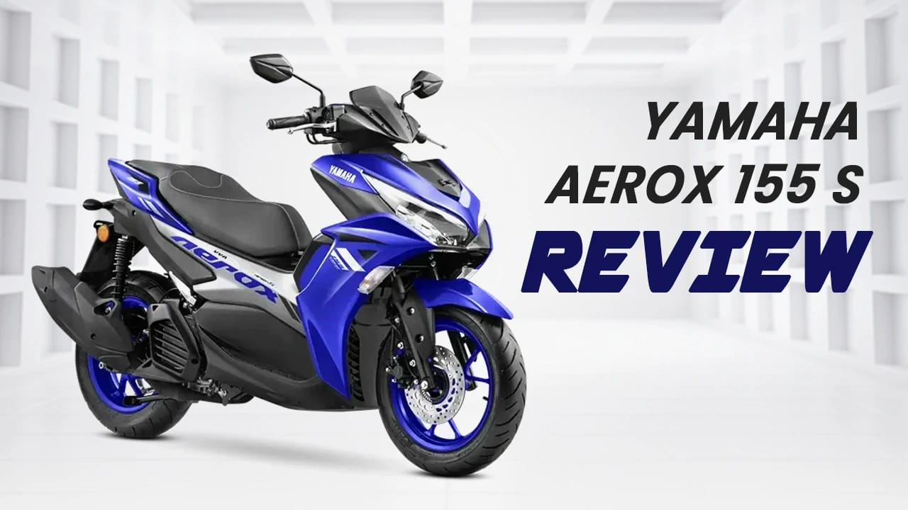Yamaha Aerox 155 S Review: Sporty Scooter with Serious Punch Yamaha Aerox 155 S Review: Sporty Scooter with Serious Punch