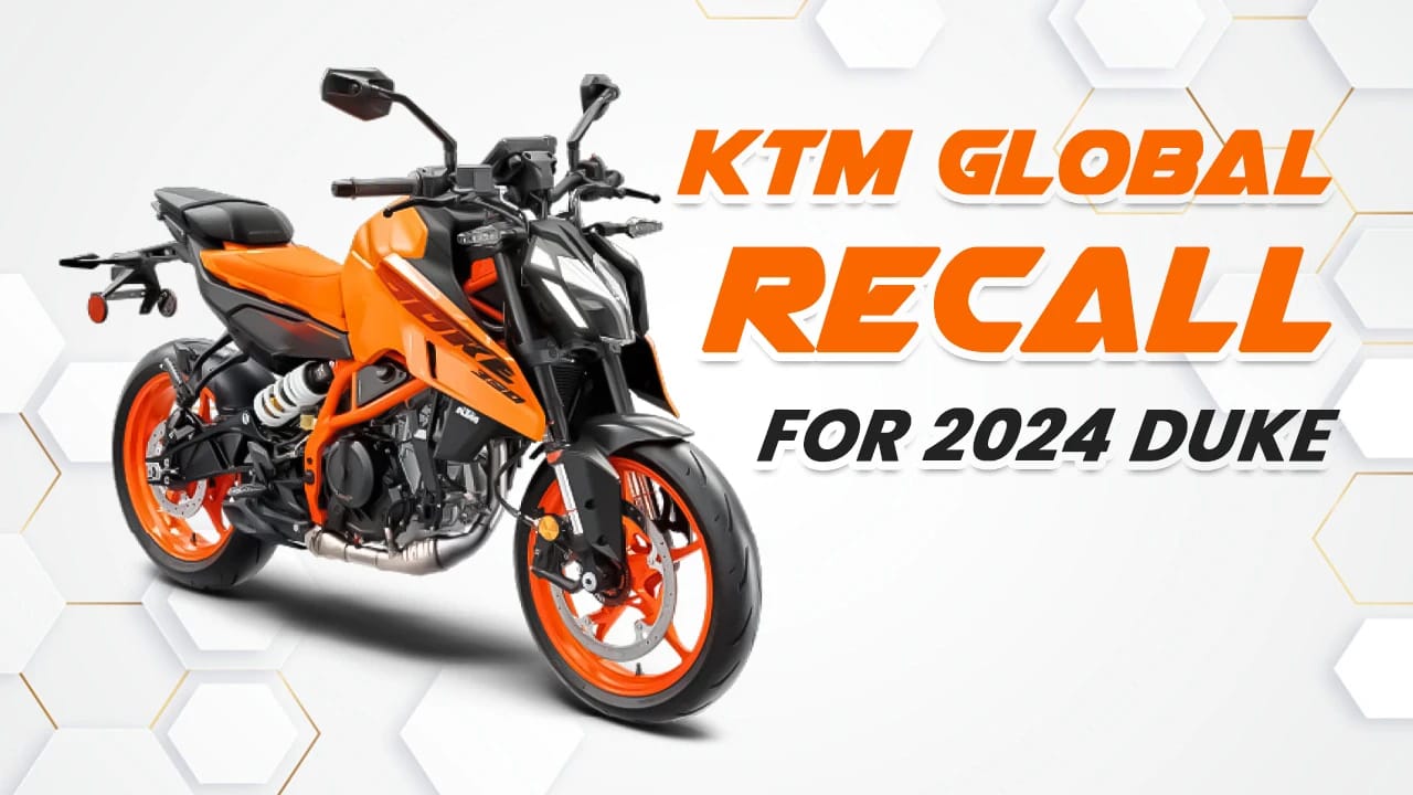 KTM Global Recall: 2024 Duke 125, 250, 390 & 990 Over Fuel Cap Seal KTM Global Recall: 2024 Duke 125, 250, 390 & 990 Over Fuel Cap Seal
