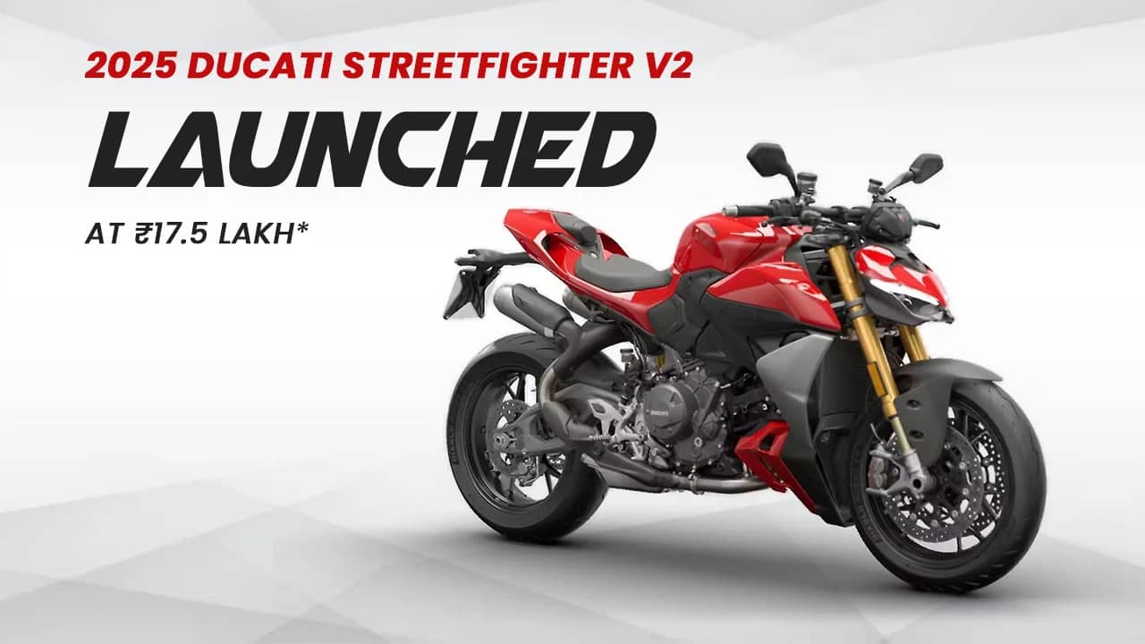 Ducati launches 2025 Streetfighter V2 in India — price from ₹17.5 Lakh Ducati launches 2025 Streetfighter V2 in India — price from ₹17.5 Lakh