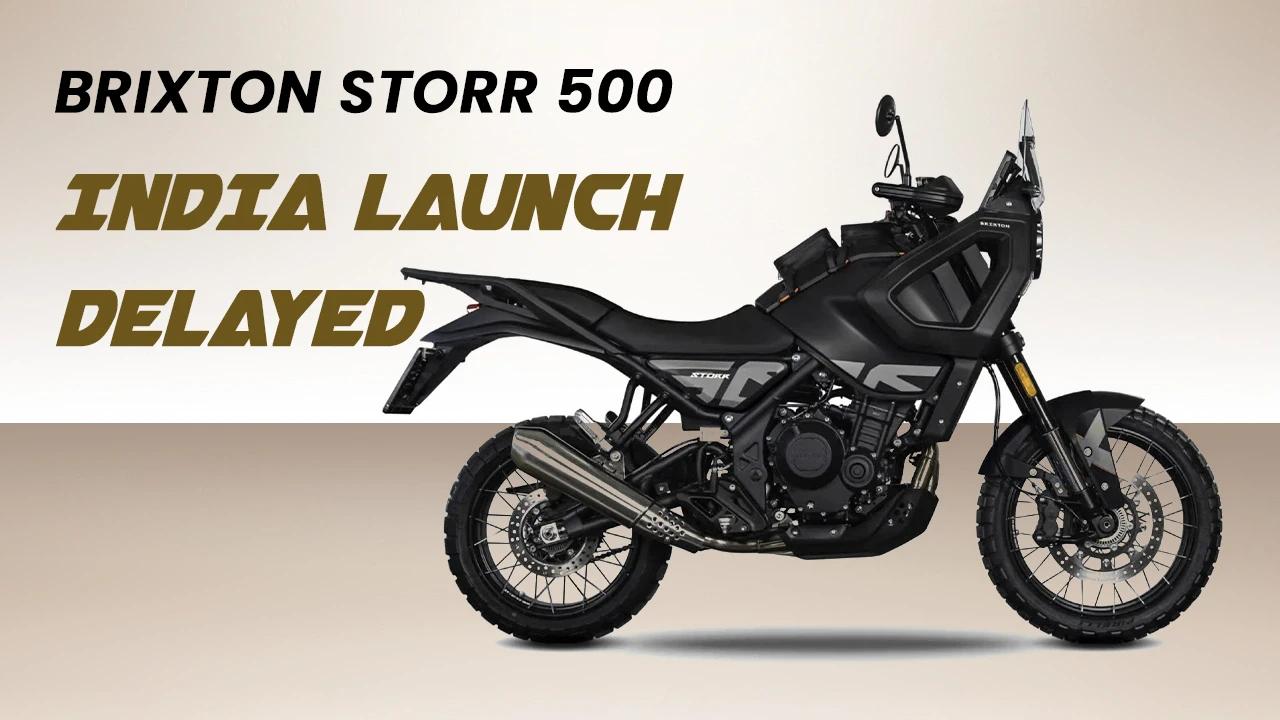 Brixton Storr 500 India Launch Delayed — New Timeline & What It Means Brixton Storr 500 India Launch Delayed — New Timeline & What It Means