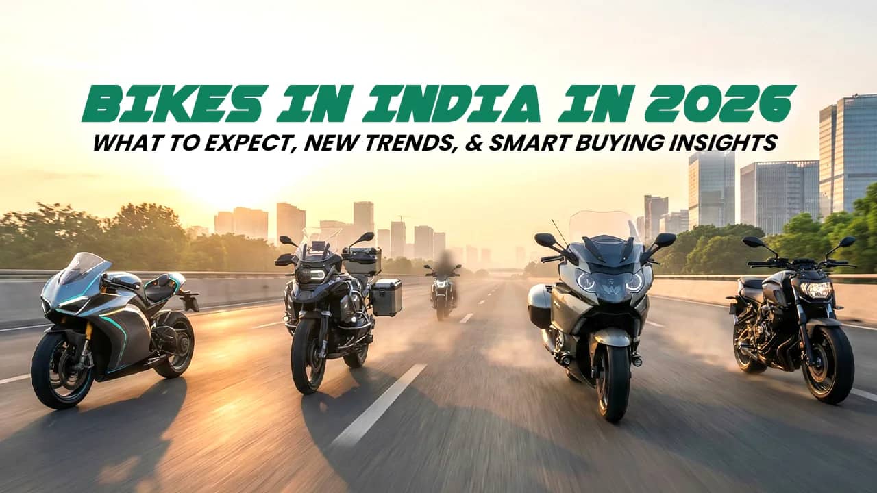 Bikes in India in 2026: What to Expect, New Trends, and Smart Buying Insights Bikes in India in 2026: What to Expect, New Trends, and Smart Buying Insights