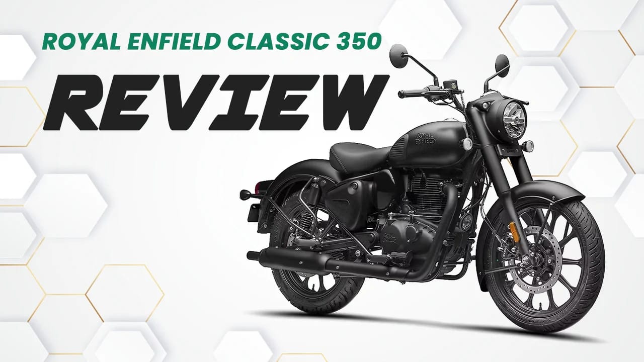 Royal Enfield Classic 350 Review: Prices, Mileage, Comfort & Ownership Reality Royal Enfield Classic 350 Review: Prices, Mileage, Comfort & Ownership Reality